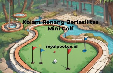 kolam renang berfasilitas mini golf