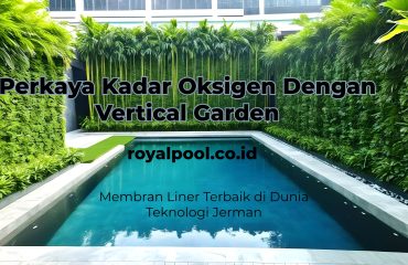 Perkaya kadar oksigen kolam renang dengan vertical garden